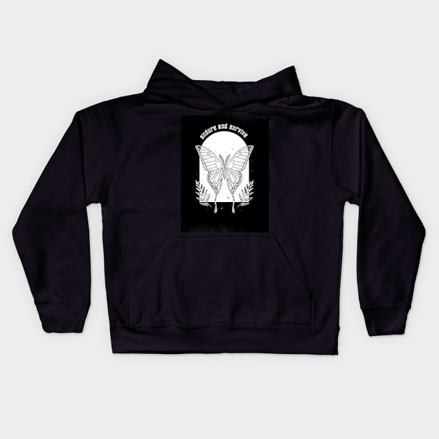 endure and survive Kids Hoodie by CaityRoseArt